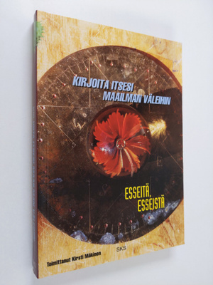 Kirsti (toim.) Mäkinen : Kirjoita itsesi maailman väleihi...