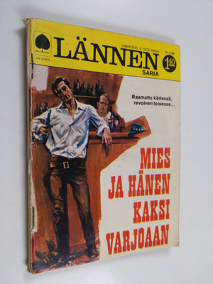 Gunn Halliday : Lännensarja 4/1969 : Mies ja hänen kaksi ...