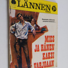 Gunn Halliday : Lännensarja 4/1969 : Mies ja hänen kaksi ... - pikkukuva 1