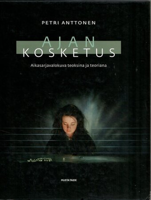 Petri Anttonen: AJAN KOSKETUS