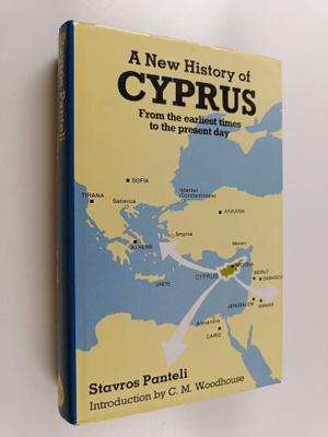 Stavros Panteli : A new history of Cyprus : from the earl...