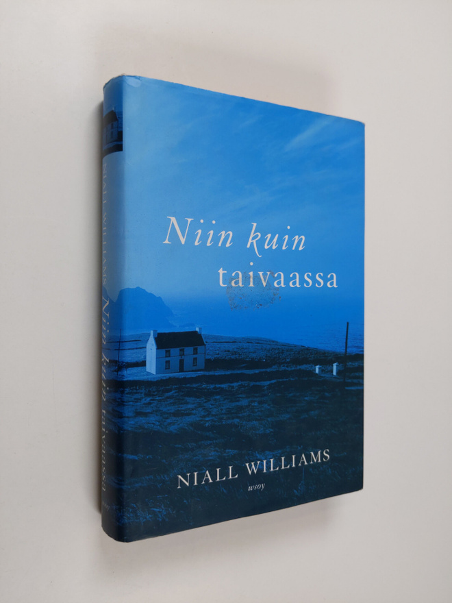 Niall Williams : Niin kuin taivaassa