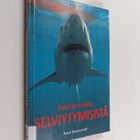 Paul Dowswell : Tositarinoita selviytymisistä - pikkukuva 1