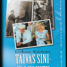 Manninen, Kirsti : Taivas sinivalkoinen - pikkukuva 1