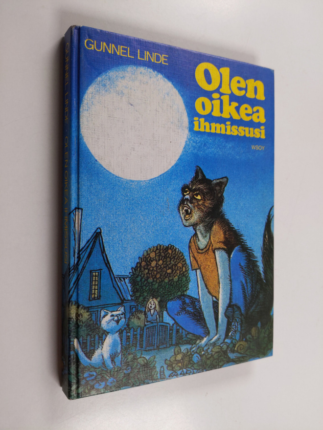 Gunnel Linde : Olen oikea ihmissusi