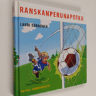 Lauri Törhönen : Ranskanperunapotku - pikkukuva 1