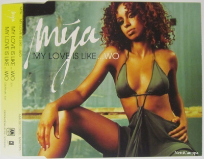 Mya • My Love Is Like... Wo PROMO CD-Single