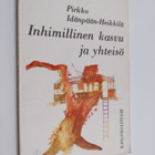 Pirkko Idänpään-Heikkilä : Inhimillinen kasvu ja yhteisö - pikkukuva 1