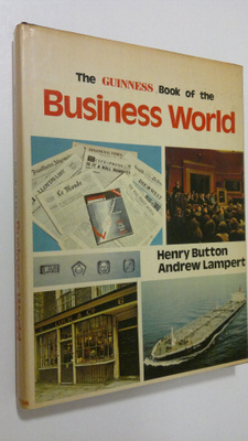 Henry G. Button : The Guinness book of the business world