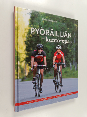 Ilkka Järvimäki : Pyöräilijän kunto-opas