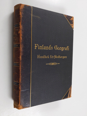 Karl Emil Ferdinand Ignatius : Finlands geografi - handbo...