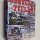 Olli Marttila : Norsuja tiellä! : vuosi Tansaniassa - pikkukuva 1