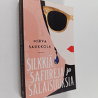 Mirva Saukkola : Silkkiä, safiireja ja salaisuuksia - pikkukuva 1
