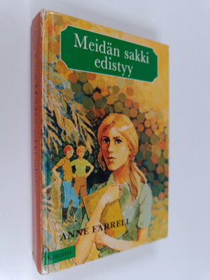 Anne Farrell : Meidän sakki edistyy