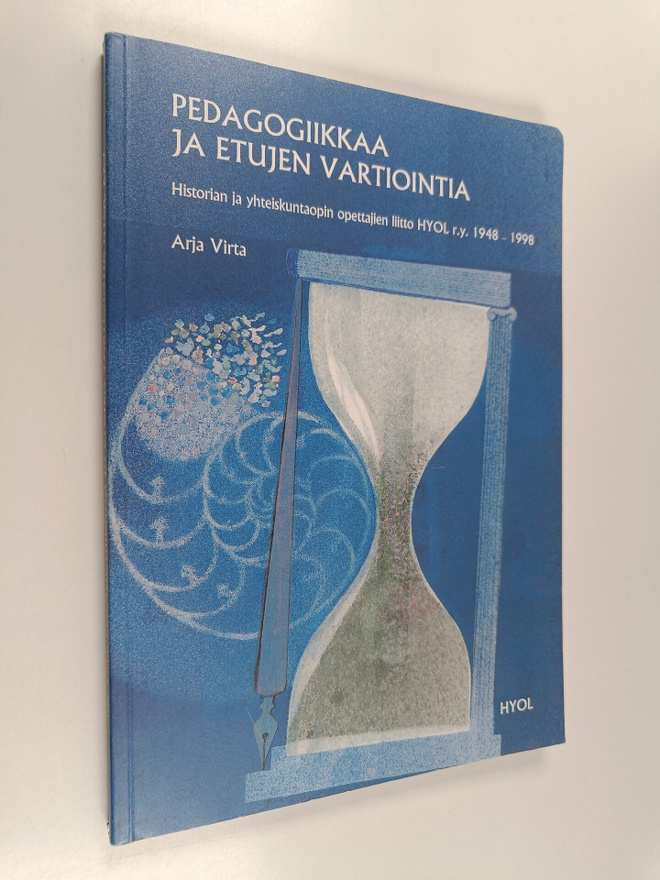 Arja Virta : Pedagogiikkaa ja etujen vartiointia : Histor...
