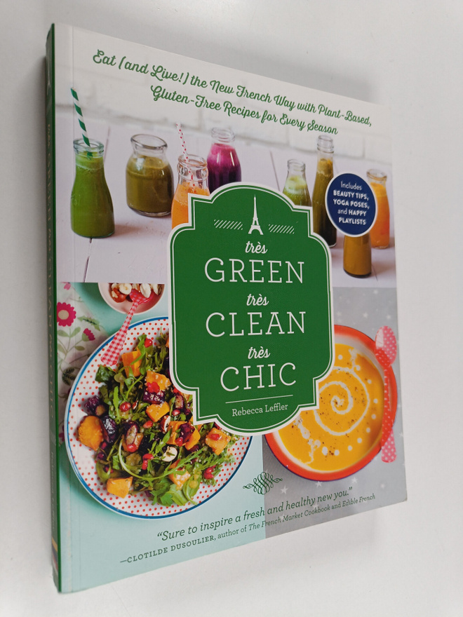 Rebecca Leffler : Tres Green, Tres Clean, Tres Chic - Eat...