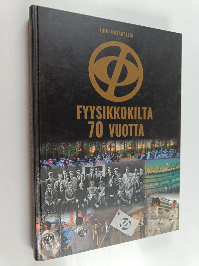 Juho Kotakallio : Fyysikkokilta 70 vuotta