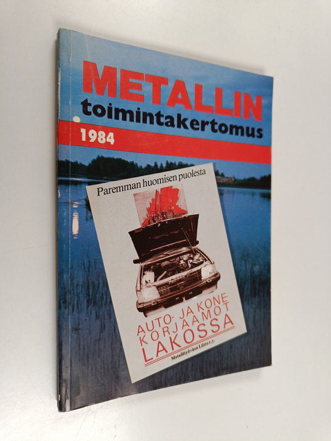 Metallin toimintakertomus 1984 - Metallityöväen liitto r.y.