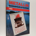 Metallin toimintakertomus 1984 - Metallityöväen liitto r.y. - pikkukuva 1