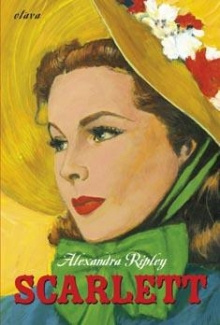 Alexandra Ripley - Scarlett