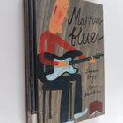 Tapani Bagge : Marrasblues - pikkukuva 1