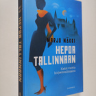 Marjo Näkki : Hepoa Tallinnaan : kaksi vuotta kirjeenvaih... - pikkukuva 1