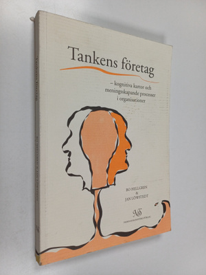 Bo Hellgren : Tankens företag : kognitiva kartor och meni...