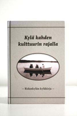 Aarto Herronen ym. (toim.) - KYLÄ KAHDEN KULTTUURIN RAJALLA