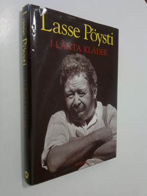 Lasse Pöysti : I lånta kläder