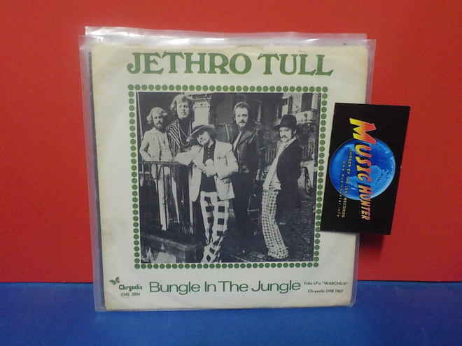 JETHRO TULL - BUNGLE IN THE JUNGLE EX/EX- SWE -74 7"