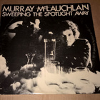 MURRAY MCLAUCHLAN SWEEPING THE SPOTLIGHT AWAY LP 1974 - pikkukuva 1