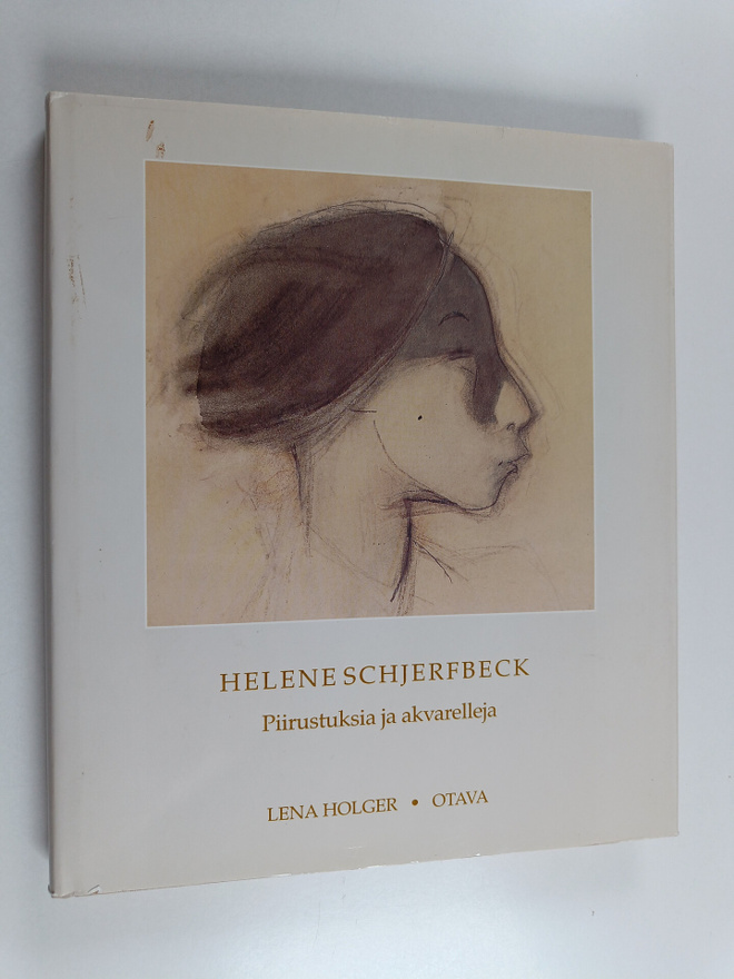 Lena Holger : Helene Schjerfbeck : piirustuksia ja akvare...