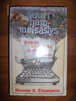 Hunter S. Thompson: Suuri hainmetsästys