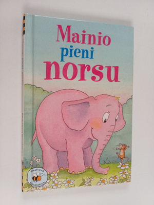 Joan Stimson : Mainio pieni norsu