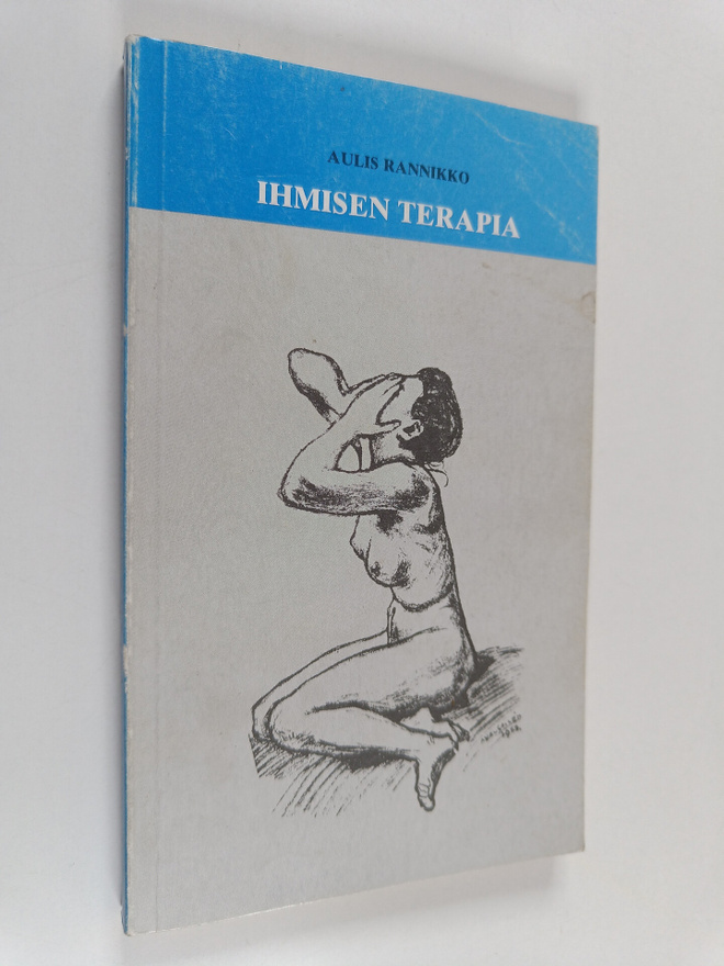 Aulis Rannikko : Ihmisen terapia