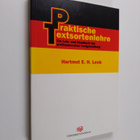 Hartmut E. H. Lenk : Praktische Textsortenlehre : ein Leh... - pikkukuva 1