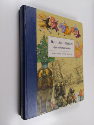 H. C. Andersen : Kauneimmat sadut