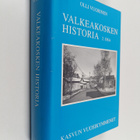 Olli Vuorinen : Valkeakosken historia 2 : Kasvun vuosikym... - pikkukuva 1