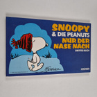 Charles M. Schulz : Snoopy & die Peanuts - nur der Nase n... - pikkukuva 1