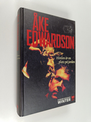 Åke Edwardson : Himlen är en plats på jorden