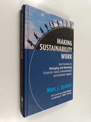 Marc J. Epstein : Making Sustainability Work - Best Pract...
