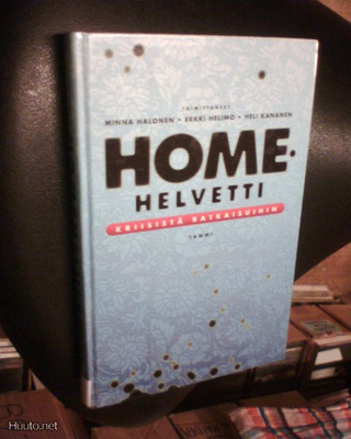 Halonen ym.:  HOMEHELVETTI ( 1 p. 2009 ) Sis.pk:t