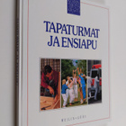 Charles B. (toim.) Clayman : Tapaturmat ja ensiapu - pikkukuva 1