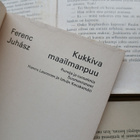Juhasz Ferenc - Kukkiva maailmanpuu: runoja ja runoelmia - pikkukuva 2