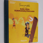 Sara Lumme : Suin päin Summanmutikkaan - pikkukuva 1
