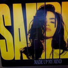 SAFIRE  ::  MADE UP MY MIND  ::  VINYYLI  7"     1991 - pikkukuva 1