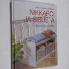Anna Jeppsson : Nikkaroi ja sisusta : kaunista kotiin - pikkukuva 1