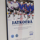 Jatkoerä : Suomen Veteraanijääkiekkoliitto 40 vuotta 1977... - pikkukuva 1