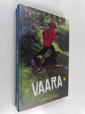 Hanna Kökkö : Vaara