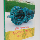 Eila Minkkinen ym. : Pauketta ja patinaa - teoksia 1962 -... - pikkukuva 1